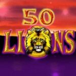 Mời chơi game 50 Lions miễn phí mới nhất